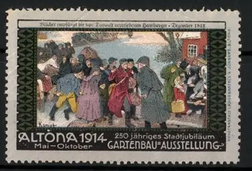 Reklamemarke Altona, 250-jähriges Stadtjubiläum, Gartenbau-Ausstellung 1914, Menschenmenge vertriebene Hamburger 1813