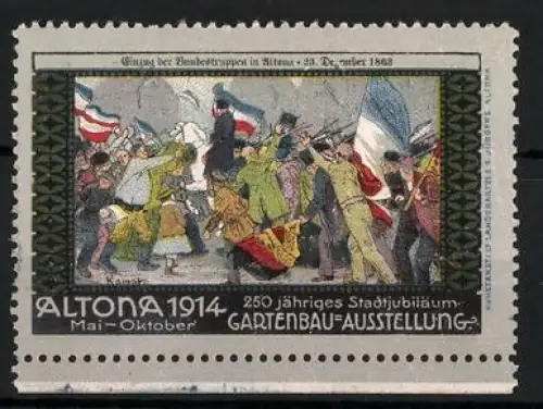 Reklamemarke Altona, 250-jähriges Stadtjubiläum, Gartenbau-Ausstellung 1914, Einzug der Truppen 1863