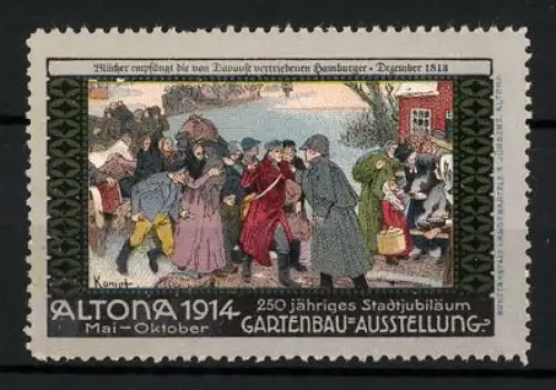 Reklamemarke Altona, 250 jähriges Stadtjubiläum Gartenbau-Ausstellung 1914, Vetriebene aus Hamburg 1813