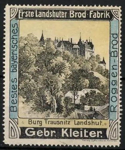 Reklamemarke Landshut, Erste Landshuter Brod-Fabrik, Burg Trausnitz