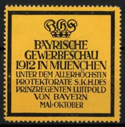 Reklamemarke München, Bayrische Gewerbeschau 1912, Krone