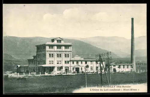 AK Rumilly /Hte-Savoie, L`Usine du Lait condensé Mont Blanc