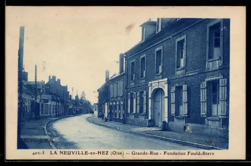 AK La Neuville-en-Hez, Grande-Rue, Fondation Fould-Stern