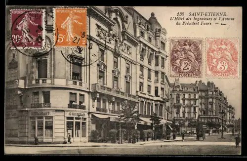 AK Saint-Etienne, L`Hotel des Ingenieurs et l`Avenue du Président Faure