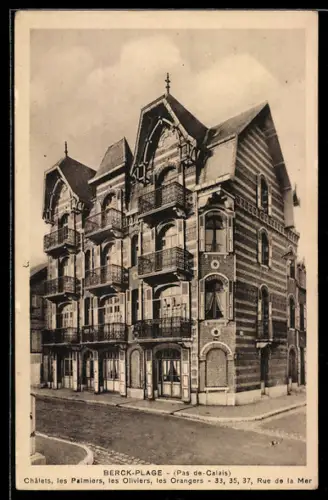 AK Berck-Plage /Pas-de-Calais, Châlets, les Palmiers, les Oliviers, les Orangers 33, 35, 37, Rue de la Mer