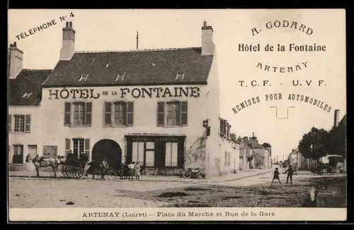 AK Artenay /Loiret, Hôtel dela Fontaine, Place du Marché et Rue de la Gare