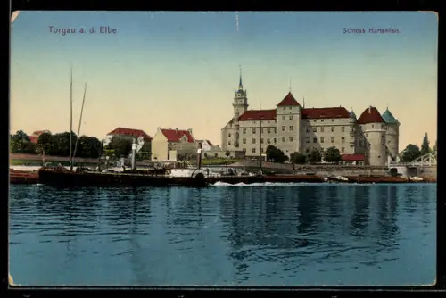 AK Torgau, Schloss Hartenfels, MS Königin Carola auf der Elbe