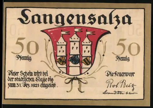 Notgeld Langensalza 1921, 50 Pfennig, Stadtwappen und Feuerwehrmänner bei der Brandbekämpfung