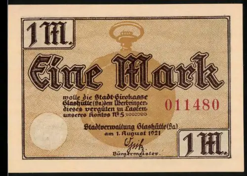 Notgeld Glashütte /Sa. 1921, 1 Mark, Taschenuhr und Ortsansicht von Glashütte