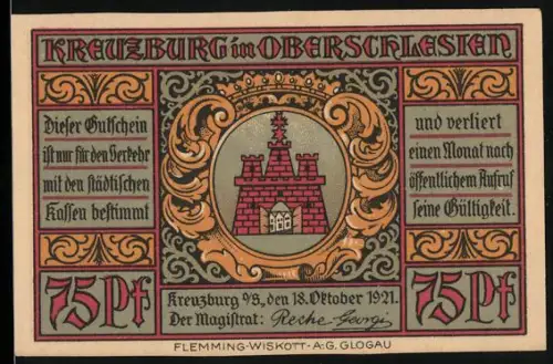 Notgeld Kreuzburg /O.S. 1921, 75 Pf, Stadttor und Gustav Freytag mit Geburtshaus und Kirche