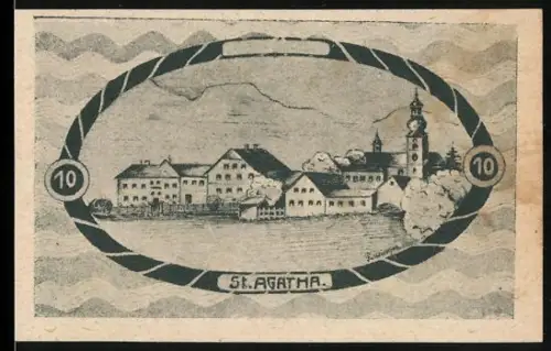 Notgeld St. Agatha b. W. 1920, 10 Heller, Ortsansicht mit Kirche