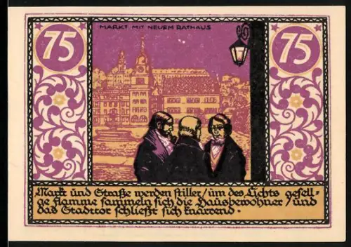 Notgeld Rudolstadt 1921, 75 Pfennig, Marktplatz mit neuem Rathaus und drei Männern im Gespräch