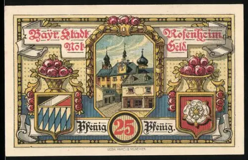 Notgeld Rosenheim 1921, 25 Pfennig, Ortsansicht und Wappen mit Rosenmotiv