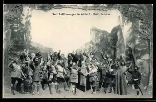 AK Altdorf, Rütli - Schwur in der Wilhelm Tell - Aufführung