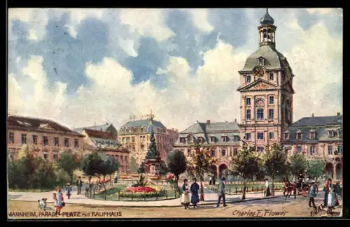 Künstler-AK Charles F.Flower: Mannheim, Paradeplatz mit Kaufhaus