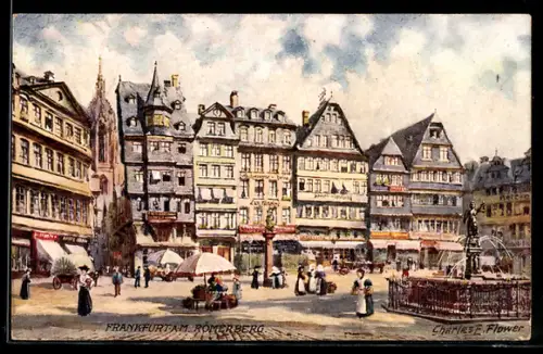Künstler-AK Charles F.Flower: Frankfurt /Main, Römerberg