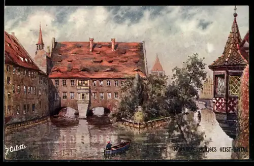 Künstler-AK Charles F.Flower: Nürnberg, Heiliges Geist-Spital, Flusspartie davor mit Ruderboot