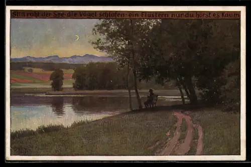 Künstler-AK P. Hey, Volksliederkarte Nr. 76: Still ruht der See, Mann auf Bank am See