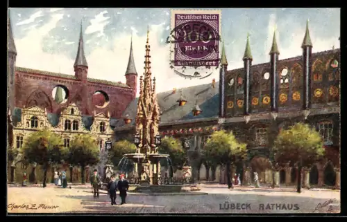 Künstler-AK Charles F.Flower: Lübeck, Rathaus, Spaziergänger am Brunnen