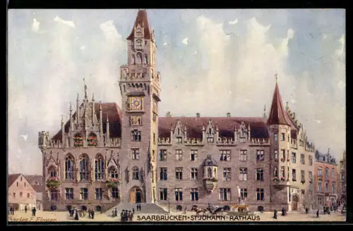 Künstler-AK Charles F. Flower: Saarbrücken-St. Johann, Blick auf das Rathaus