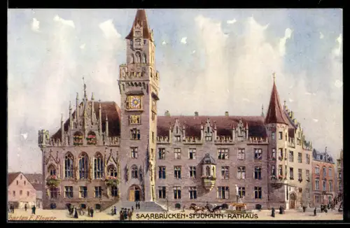 Künstler-AK Charles F. Flower: Saarbrücken-St. Johann, Blick auf das Rathaus