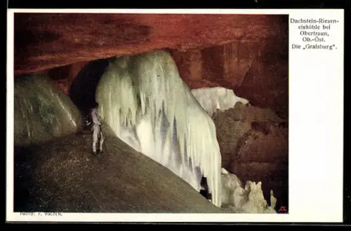 AK Dachstein-Riesen-Eishöhle bei Obertraun, Die Gralsburg