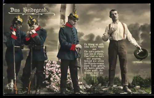 AK Das Heidegrab, Soldaten mit Pickelhaube & Gewehr, Kommandant m. Säbel, Erschiessungskommando und Desateur