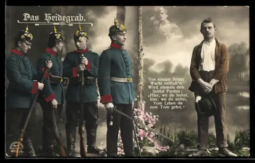 AK Das Heidegrab, Soldaten mit Pickelhaube, Gewehr und Säbel, Erschiessungskommando und Desateur
