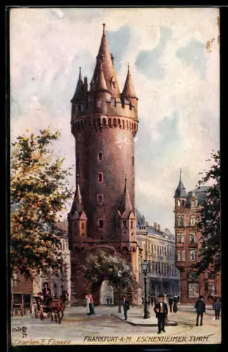 Künstler-AK Charles F. Flower: Frankfurt, Eschenheimer Turm mit Passanten