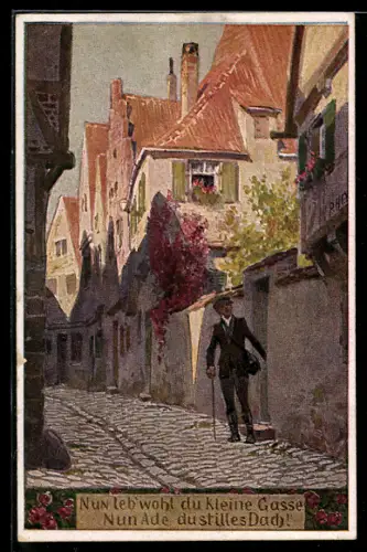 Künstler-AK P. Hey, Volksliederkarte Nr.: 47, Nun leb wohl du kleine Gasse, nun Ade du stilles Dach