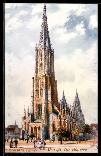 Künstler-AK Charles F.Flower: Ulm, Das Münster