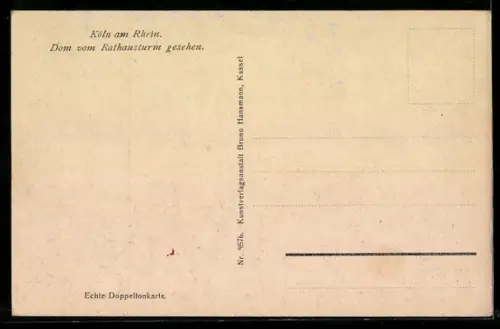 AK Köln am Rhein, Dom vom Rathausturm gesehen
