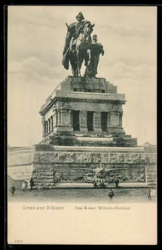 AK Coblenz, Das Kaiser Wilhelm-Denkmal