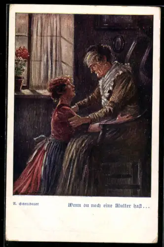AK Deutscher Schulverein Nr. 1163: Wenn du noch eine Mutter hast...