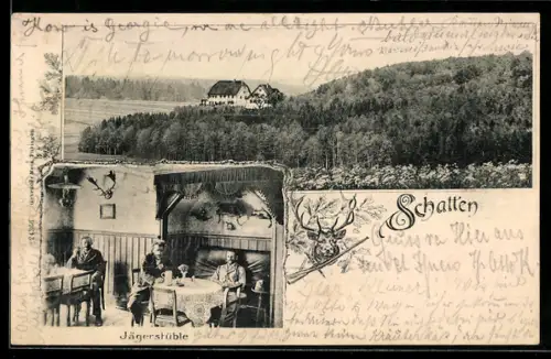 AK Schatten, Gasthaus Jägerstüble, Innenansicht und Aussenansicht mit Umgebung