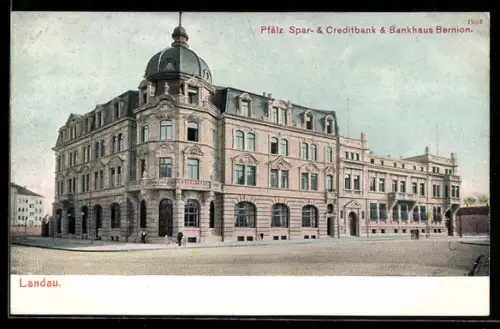 AK Landau, Pfälzische Spar- und Creditbank und Bankhaus Bernion, Aussenansicht