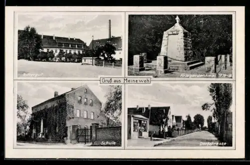 AK Meineweh, Kriegerdenkmal, Rittergut, Dorfstrasse