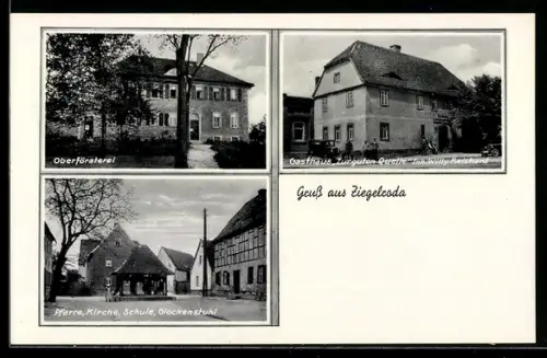 AK Ziegelroda, Oberförsterei, Gasthaus Zur guten Quelle Otto Agthe, Pfarre, Kirche, Schule, Glockenstuhl