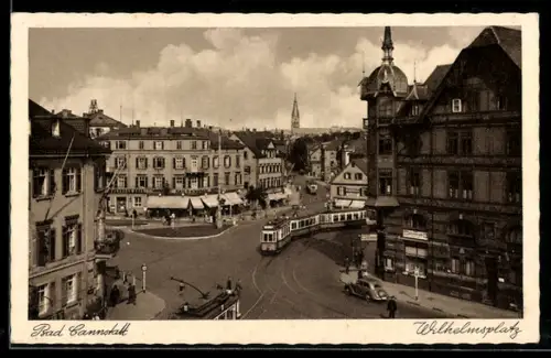 AK Bad Cannstatt, Wilhelmsplatz mit Strassenbahn