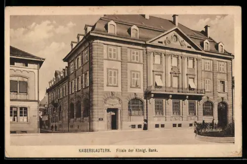 AK Kaiserslautern, Filiale der Königl. Bank