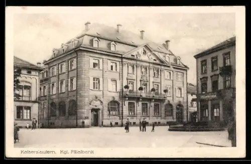 AK Kaiserslautern, Kgl. Filialbank