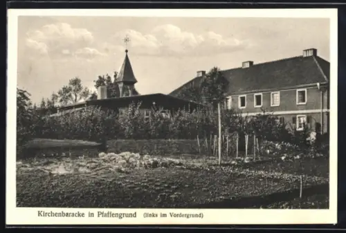 AK Pfaffengrund, Kirchenbaracke mit Kirche