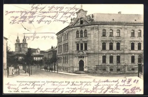 AK Bayreuth, Versicherungsgebäude von Oberfranken und Blick auf die Stadtkirche