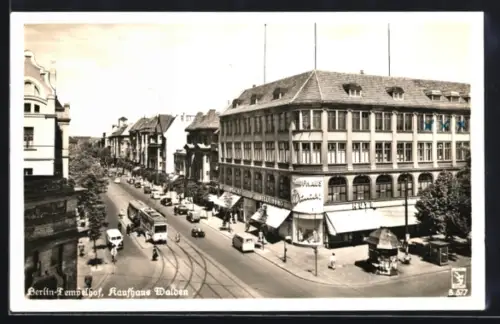 AK Berlin-Tempelhof, Kaufhaus Walden mit Strassenbahn, Tempelhofer Damm Ecke Kaiserin-Augusta-Strasse