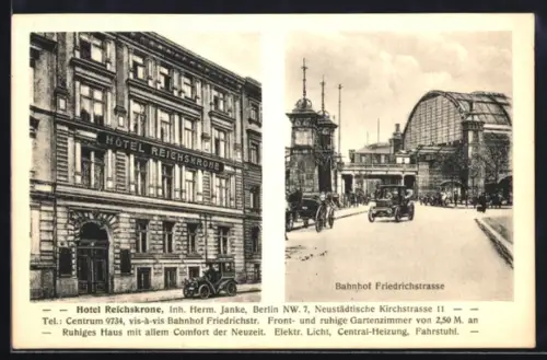 AK Berlin, Hotel Reichskrone an der Neustädtischen Kirchstrasse 11, Aussenansicht, Bahnhof Friedrichstrasse