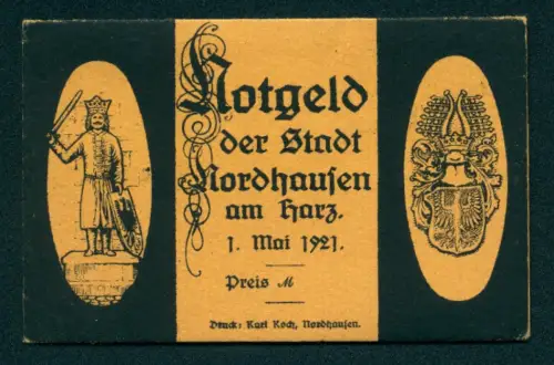 Notgeld Nordhausen am Harz 1921, Notgeld Serien-Umschlag ohne Inhalt, König mit Schwert und Wappen, Stadtbeschreibung