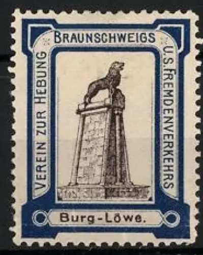 Reklamemarke Braunschweig, Verein zur Hebung u. Fremdenverkehrs, Burg-Löwe