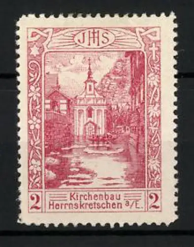 Reklamemarke Herrnskretschen, Kirchenbau, Kirche und Flusslandschaft