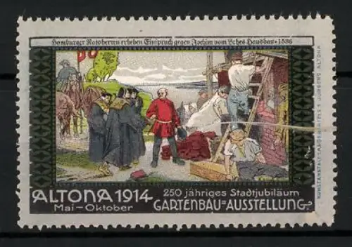 Reklamemarke Altona, 250 jähriges Stadtjubiläum 1914, Gartenbau-Ausstellung, Szene von 1536