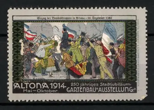 Reklamemarke Altona, 250-jähriges Stadtjubiläum & Gartenbauausstellung 1914, Einzug der Bundestruppen 1863